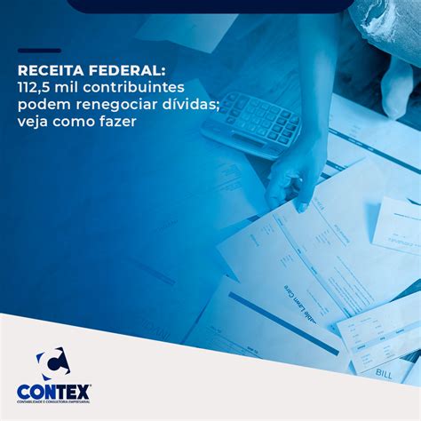 Receita Federal Mil Contribuintes Podem Renegociar D Vidas Veja