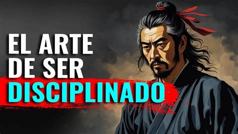 El Arte De Ser Disciplinado Samurái Miyamoto Musashi YouTube