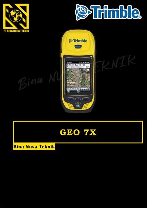 Gps Trimble Geo X Pt Bina Nusa Teknik