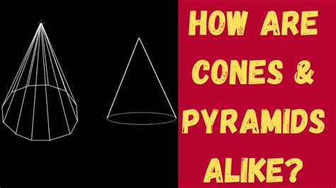 How Are Cones Pyramids Alike Solid Shapes Geometry Grade 8