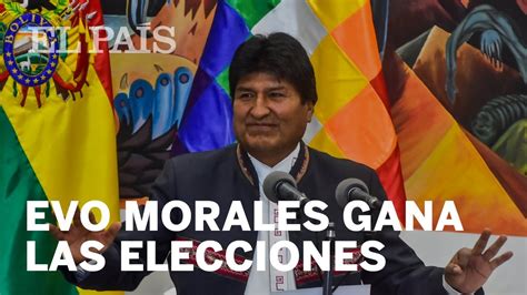 Bolivia Evo Morales Gana Las Elecciones Youtube