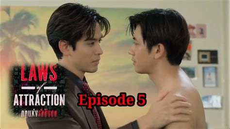 Laws Of Attraction Bl Series Ep 5 Eng Sub Laws Of Attraction Bl