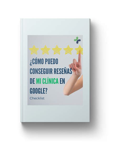 Rese As En Google Para Tu Clinica Mas Pacientes Agencia