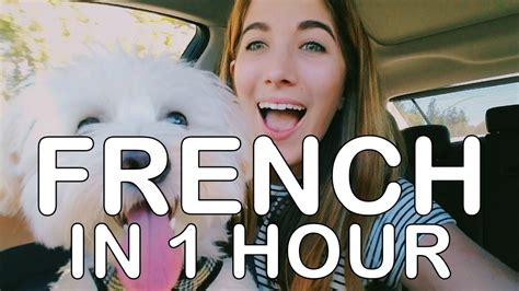 Learn French In Hour The Basics You Need To Speak French Youtube