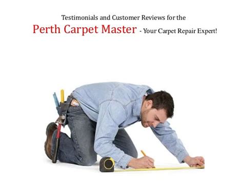 Perth Carpet Master Testimonials And Customer Reviews