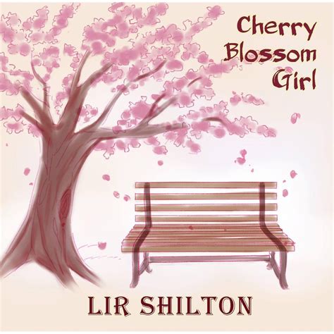 ‎cherry Blossom Girl Single By Lir Shilton On Apple Music