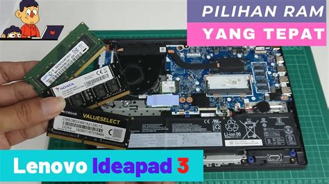 Pilihan Yang Tepat Upgrade Ram Laptop Lenovo Ideapad How To Choose