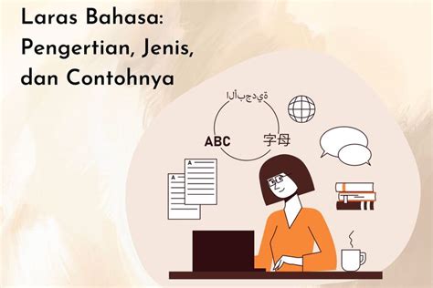 Laras Bahasa Pengertian Jenis Dan Contohnya