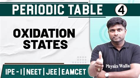 Periodic Table 04 Oxidation State Chemistry Class 11jeeneeteamcet Youtube