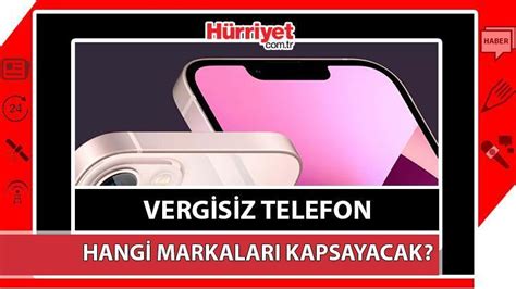 Vergisiz telefon marka ve modelleri Öğrencilere vergisiz telefon