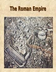 Principate and early Roman Empire.ppt - The Roman Empire ROMAN EMPIRE ...