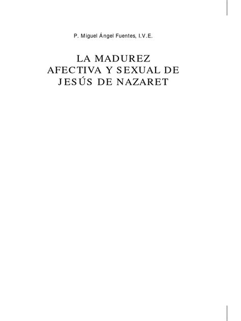 Virtus Nº 6 La Madurez Afectiva Y Sexual De Jesús De Nazaret Pdf Jesús Amor