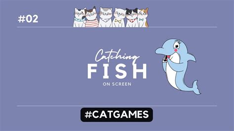 Cat Games (Catching Fish) - YouTube