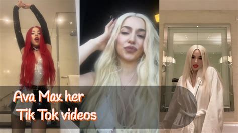 Ava Max Her Tik Tok Videos Part 15 Youtube