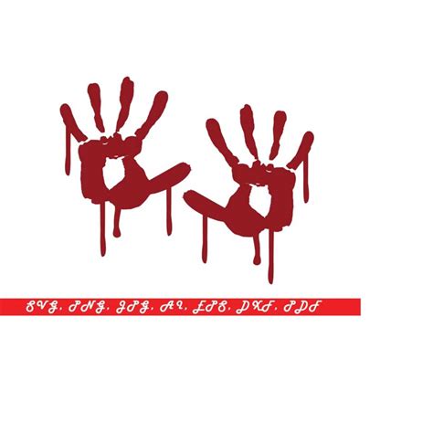 Bloody Hands Horror Hands Svg Blood Splatter Svg Hand Sv Inspire