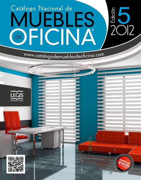 Catálogo Nacional de Muebles de oficina edición 5 by LEGIS SA issuu