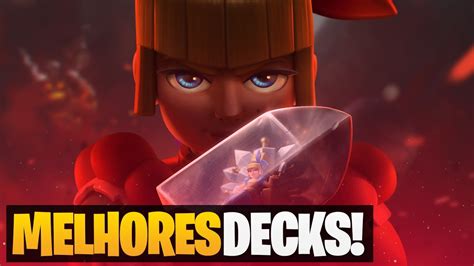 Os Melhores Decks Do Clash Royale Para Nova Temporada Youtube