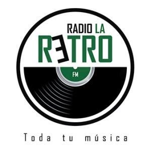 Escuchar Radio La Retro En Vivo