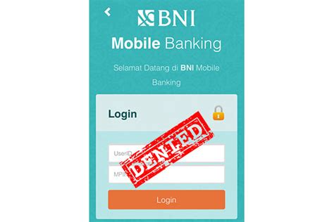 Bni Mobile Tidak Bisa Login Penyebab Cara Mengatasi