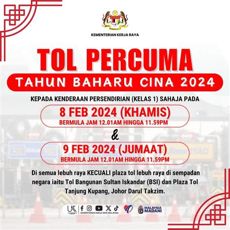 Kerajaan Beri Tol Percuma Pada Dan Februari Sempena Tahun