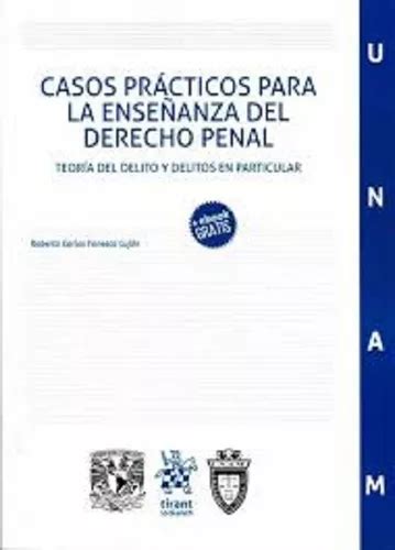 Casos Practicos Para La Enseñanza Del Derecho Penal Mercadolibre