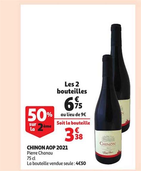 Promo Chinon Aop Pierre Chanau Chez Auchan Icatalogue Fr