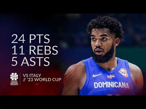 Karl Anthony Towns 24 Pts 11 Rebs 5 Asts Vs Italy World Cup 2023 YouTube