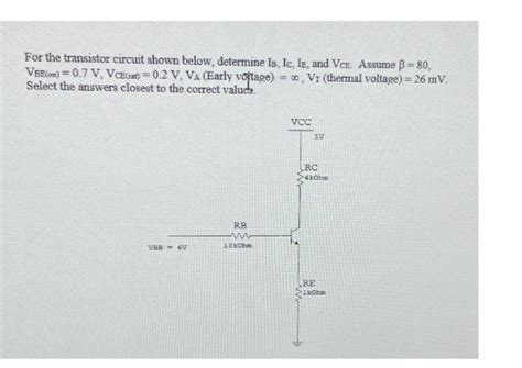 Answered For The Transistor Circuit Shown Below Bartleby