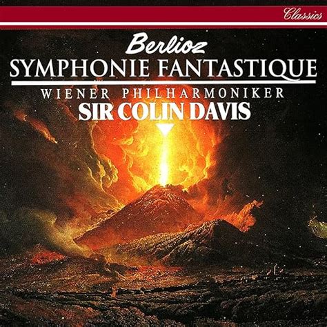 Berlioz Symphonie Fantastique De Sir Colin Davis And Wiener Philharmoniker Sur Amazon Music