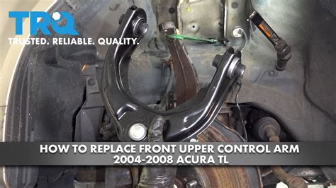 How To Replace Front Upper Control Arm Acura Tl Youtube