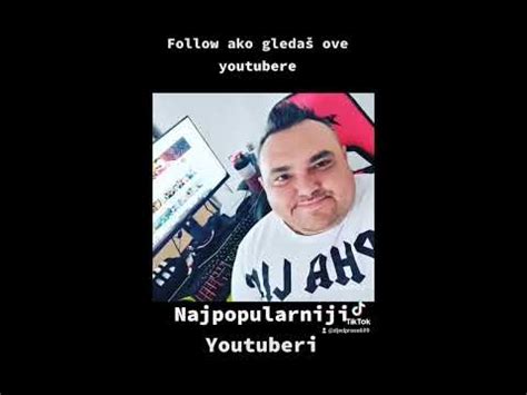 Najpopularniji Youtuberi Dex Rock Omco Braco Baka Prase YouTube