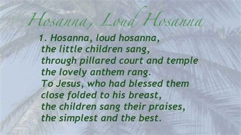 Hosanna Loud Hosanna United Methodist Hymnal Youtube