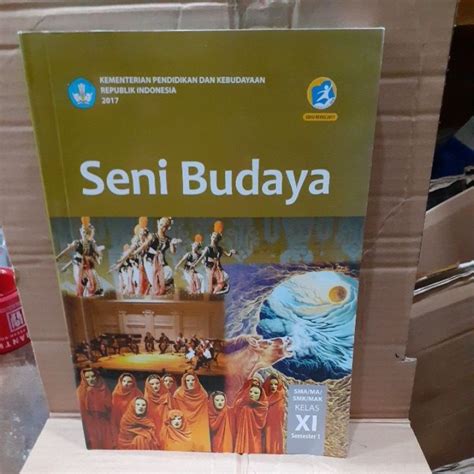 Jual Buku Seni Budaya Kelas 11 Sma Semester 1 Kurikulum 2013 Shopee