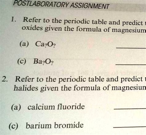 POST LABORATORY ASSIGNMENT 1 Refer To The Periodic Table And Predict