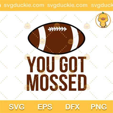 You Got Mossed Funny Football Svg Randy Moss Svg