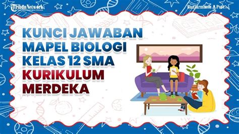 Soal Kunci Jawaban Biologi Kelas Sma Semester Pembelahan