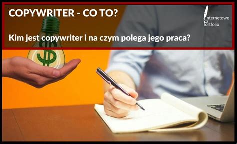 Copywriter co to za zawód Definicja historia charakterystyka