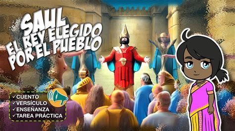 SAUL EL REY ELEGIDO POR EL PUEBLO Historias de la Biblia Para Niños