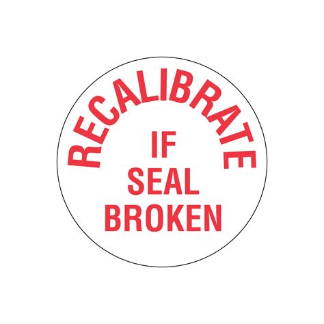 Calibration Seals Destructible 075 Round Tamper Proof Recalibrate