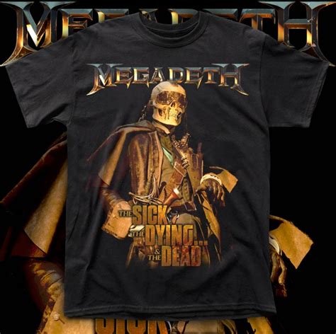 Megadeth The Sick The Dying The Dead Polera Hombre Serigrafía