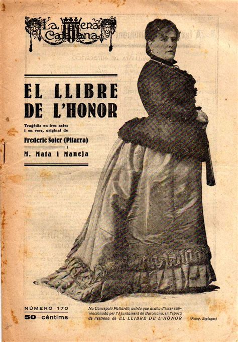 El Llibre De L Honor Frederic Soler Pitarra I M Maia I Maneja LA