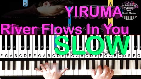 Yiruma River Flows In You Slow Easy Piano Tutorial Youtube