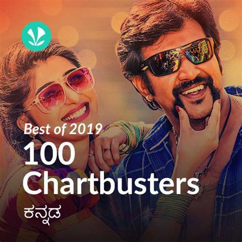 Best Of 2019 100 Chartbusters Kannada Latest Kannada Songs Online