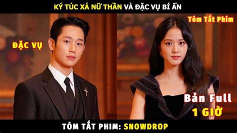 Review Phim Hoa Tuyết Điểm Bản Full Tóm Tắt Phim Snowdrop Kenhnews