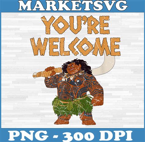 You're Welcome Retro Logo Png, Disney Moana Maui Confident Pose Png, Digital File - Crella