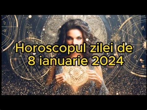 Horoscopul Zilei De Ianuarie Berbecii Au Parte De O Surpriz