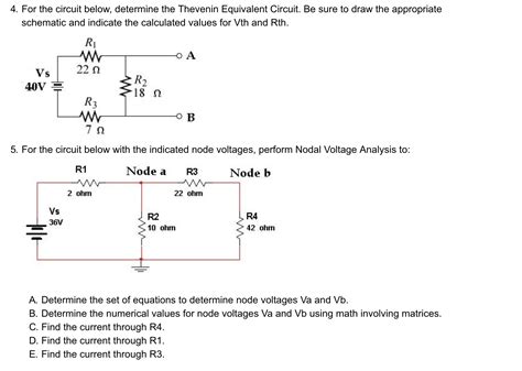 Solved For The Circuit Below Determine The Thevenin Equivalent