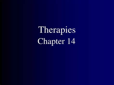 Ppt Therapies Powerpoint Presentation Free Download Id9591947