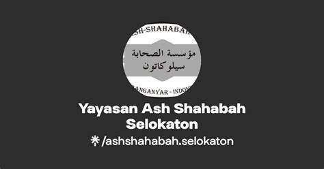 Yayasan Ash Shahabah Selokaton Linktree