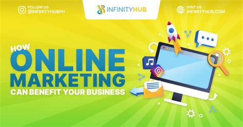 How Online Marketing Can Benefit Your Business Infinity Hub